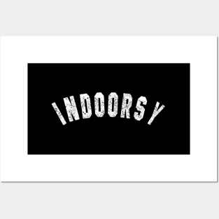 Indoorsy Introvert Attitude Popular Posters and Art